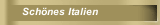 Schönes Italien